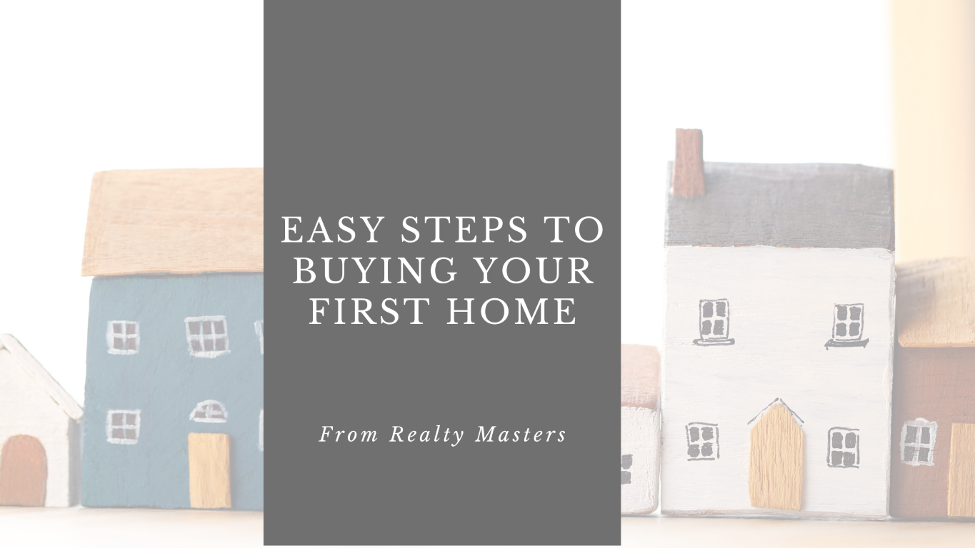 easy steps to buying your first home