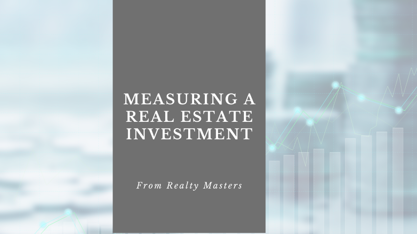 measuring a real estate investment