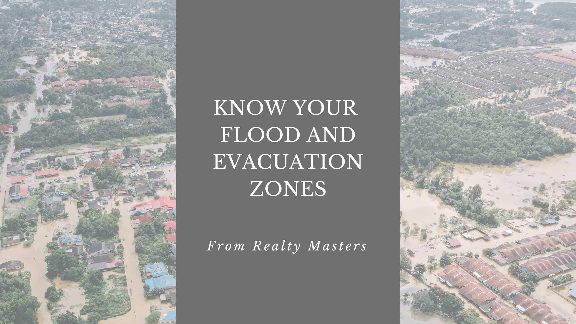 Find your Flood and Evacuation Zones